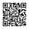 [7sht.me]這 女 主 播 也 真 夠 絕 的 爲 了 以 後 能 在 網 吧 直 播 居 然 色 誘 保 安 到 值 班 室 啪 啪 幹 完 用 口 罩 擦 內 射的二维码