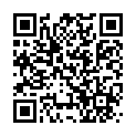 周 日 淫 騷 英 語 老 師 到 男 朋 友 宿 舍 激 情 ， 一 看 逼 毛 就 知 道 是 性 欲 強 很 難 滿 足 那 種的二维码