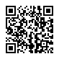 [7sht.me]小 哥 哥 做 黃 播 自 誇 操 遍 全 國 各 地 美 女 什 麽 姿 勢 都 可 以 玩 小 姐 姐 被 操 到 喊 救 命的二维码