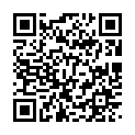 乾 爹 打 電 話 給 我 說 他 上 次 跟 我 溫 泉 拍 的 影 片 大 賣 外 流 的 亂 七 八 糟 , 他 說 他 還 想 要 演 一 次 於 是 又 被 找 去 旅 館 廁 所 激 戰的二维码