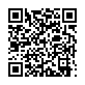 [22sht.me]身 材 樣 貌 非 常 性 感 的 美 女 置 業 顧 問 爲 了 業 績 主 動 上 門 服 務 客 戶 , 賣 力 付 出 , 叫 床 聲 又 大 又 淫 蕩的二维码