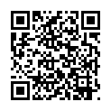 【重磅福利】性感漂亮的售楼小姐带客户看房子时因为价钱太高不想买,又为了冲业绩答应当场满足他一次!国语!的二维码