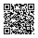 [7sht.me]著 名 黃 播 美 少 婦 每 晚 一 炮 今 晚 更 厲 害 男 人 後 入 爆 菊 自 己 用 大 蘿 蔔 插 逼 高 潮 噴 水的二维码