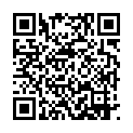 少 婦 主 播 約 老 同 學 家 裏 偷 情 直 播 大 叔 多 年 願 望 實 現 操 嗨 天 無 套 內 射的二维码