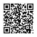 劇 情 演 繹 寂 寞 酒 店 保 潔 員 ， 拿 大 掃 把 插 逼 ， 偷 聞 男 客 人 內 褲 ， 勾 引 客 人 乳 交 內 射的二维码